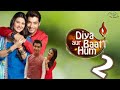 Diya Aur Baati Hum Season 2 | Sharad Malhotra New Show | Kratika Senger New Show