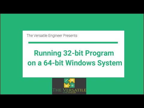 Running 32 bit Program/software on a 64 bit Windows System