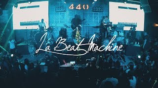 La Beat Machine - La Gran Ciudad (Live 4.40 Music Hall)