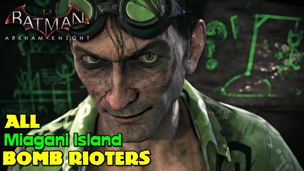 Batman Arkham Knight ★ All Bomb Rioters ★ Miagani Island [Location