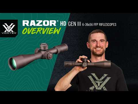 Razor® HD Gen III 6-36x56 FFP Riflescopes | Product Overview