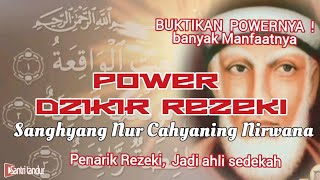 DZIKIR REZEKI SANGHYANG NUR CAHYANING NIRWANA ❗PENARIK REZEKI DARI SEGALA PENJURU