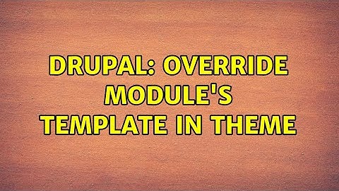 Drupal: Override module