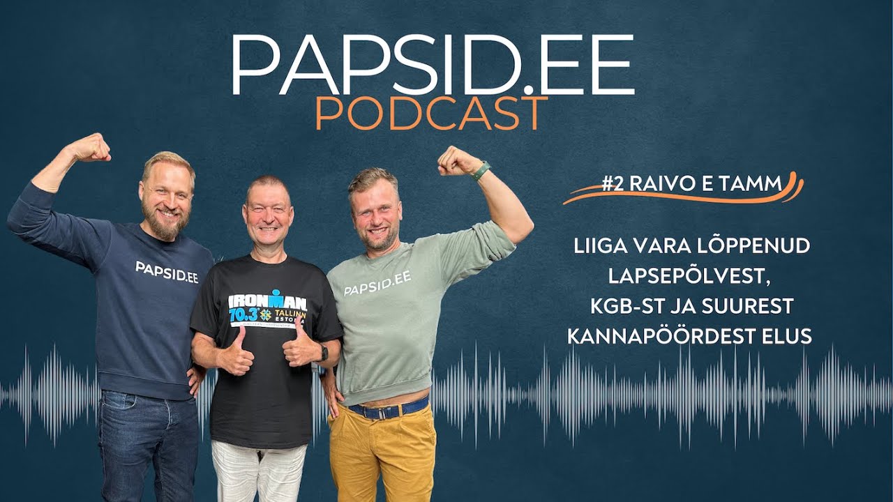 #2 - Raivo E. Tamm: Liiga vara lõppenud lapsepõlvest, KGB-st ja suurest kannapöördest elus