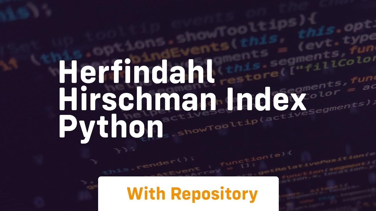 herfindahl hirschman index python - YouTube