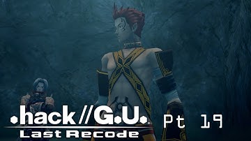 .Hack//G.U. Last Recode -  Vol 1 //Rebirth Pt 19 - The Unit Leaders