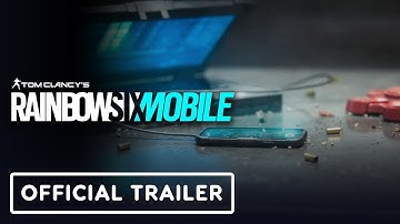 Rainbow Six Mobile - Official Global Release Date Trailer