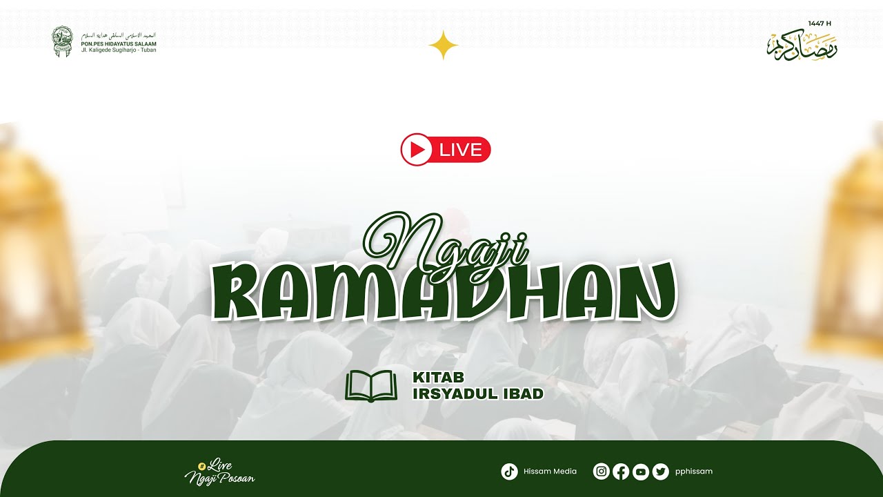 🔴 Live Ngaji Ramadhan Kitab IRSYADUL IBAD