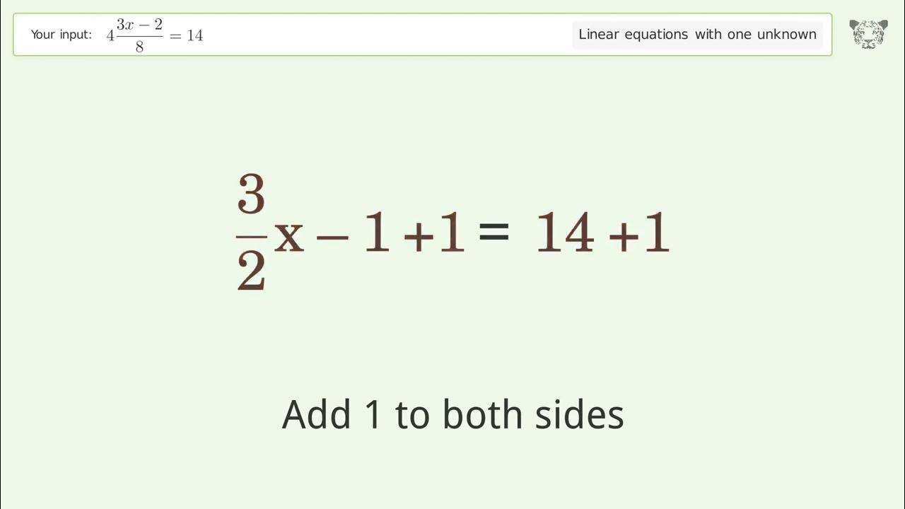 linear-equation-with-one-unknown-solve-4-3x-2-8-14-step-by-step
