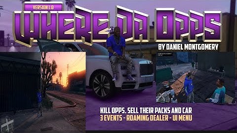 Where Da Opps At  - Test Run - GTA5 - RP - Real Life Mods
