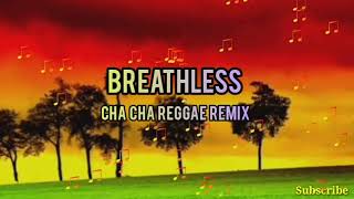 Breathless- Reggae Remix Resimi
