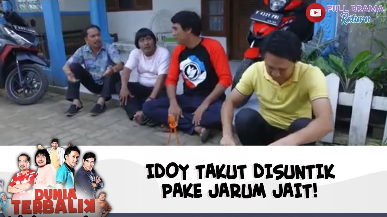 IDOY TAKUT DISUNTIK PAKE JARUM JAIT! | DUNIA TERBALIK | EPS 370-371 (9/11)