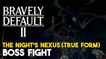 Bravely Default 2 The Night