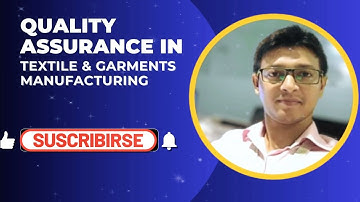 Quality Assurance (QA) in Textile & Garments Manufacturing.