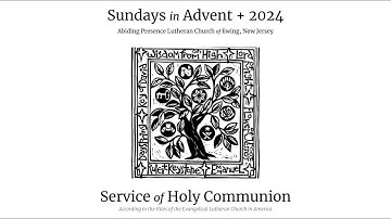 Third Sunday in Advent - Worship with Holy Communion