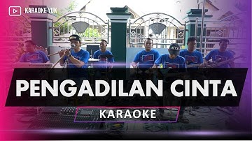 PENGADILAN CINTA KARAOKE