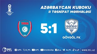 Azərbaycan Kuboku 2023/2024 II təsnifat mərhələsi "Turan Tovuz" 5-1 "Göygöl"