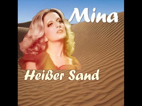 Heißer Sand - Mina: mit Text und Bildern zum Mitsingen