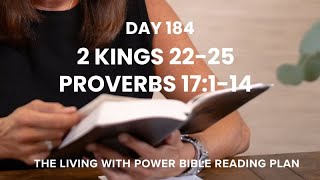 Bible in a Year: Day 184 – 2 Kings 22-25, Proverbs 17:1-14
