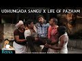 Udhunga da sangu x life of pazham remix  pradheep kumar k  tamilselvan r  canto tamizh