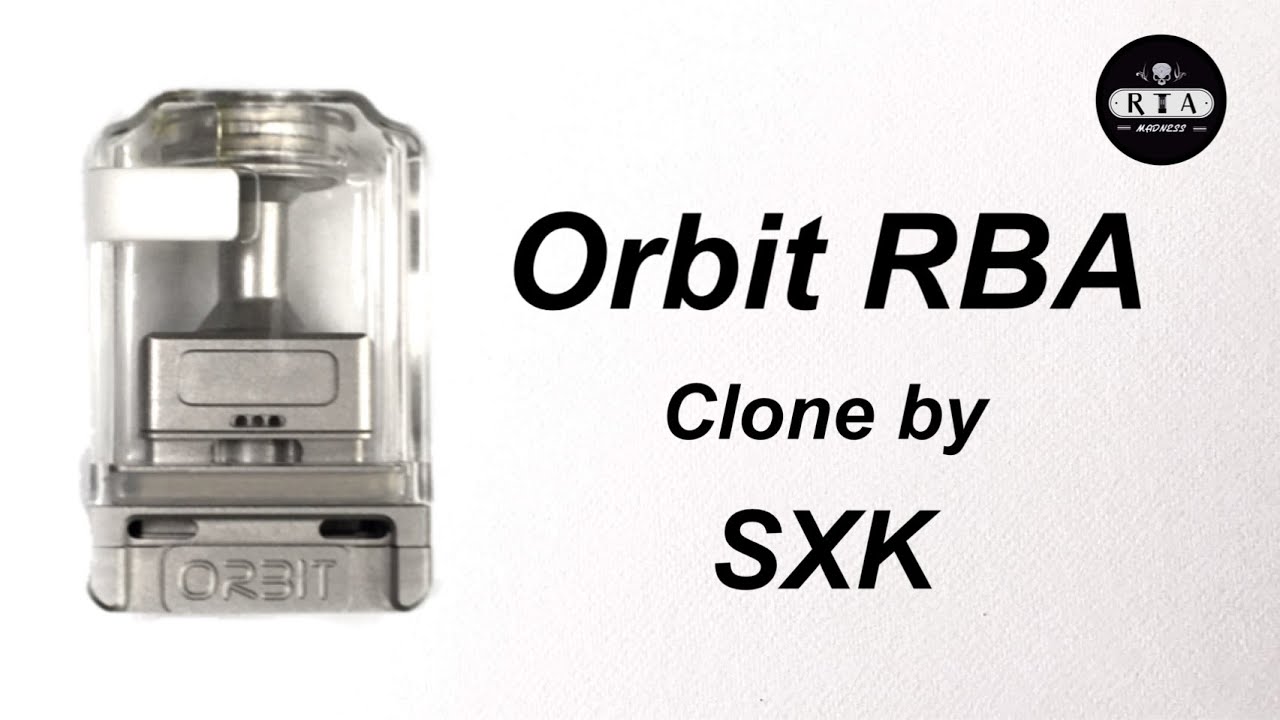 Orbit Rba by Mission XV งานโคลนจากค่าย SXK คอยสำหรับ Boro Device ที่ปรับรูลมได้ละเอียด (กลุ่ม EZV)