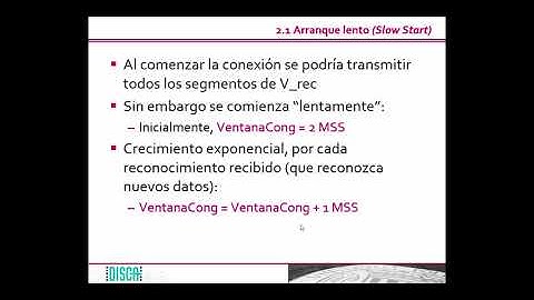 Control de la congestión en TCP: arranque lento y evitación de la congestión | 24/40 | UPV