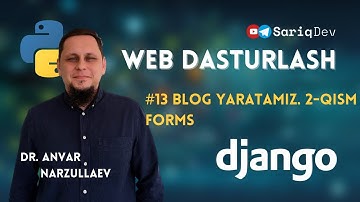 #13 Python Django | Blog yaratamiz. 2-qism