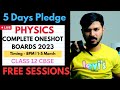 5 Days Pledge for Physics | Score 95+ in Physics 😱 Class 12 Boards 2022-23 🔥 Score 70/70 in Physics