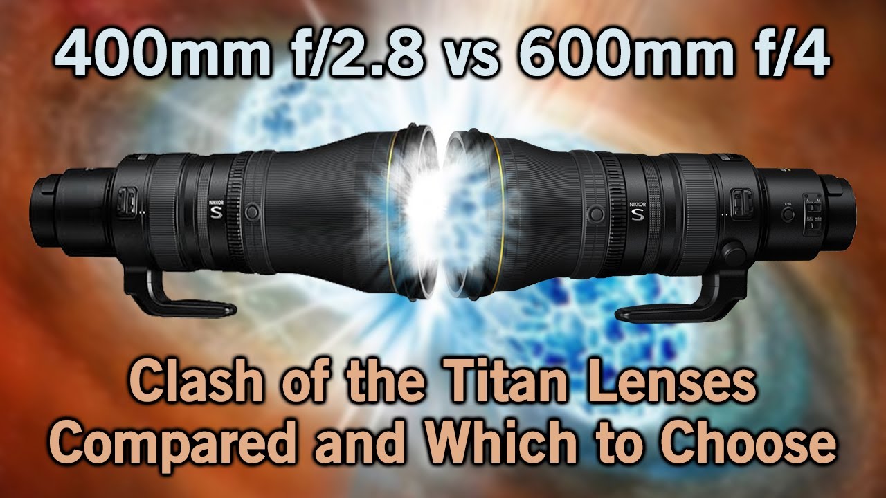 Clash of the Titans! The 600mm f/4vs 400mm f/2 8 Lens Comparison, with Critical Differences.