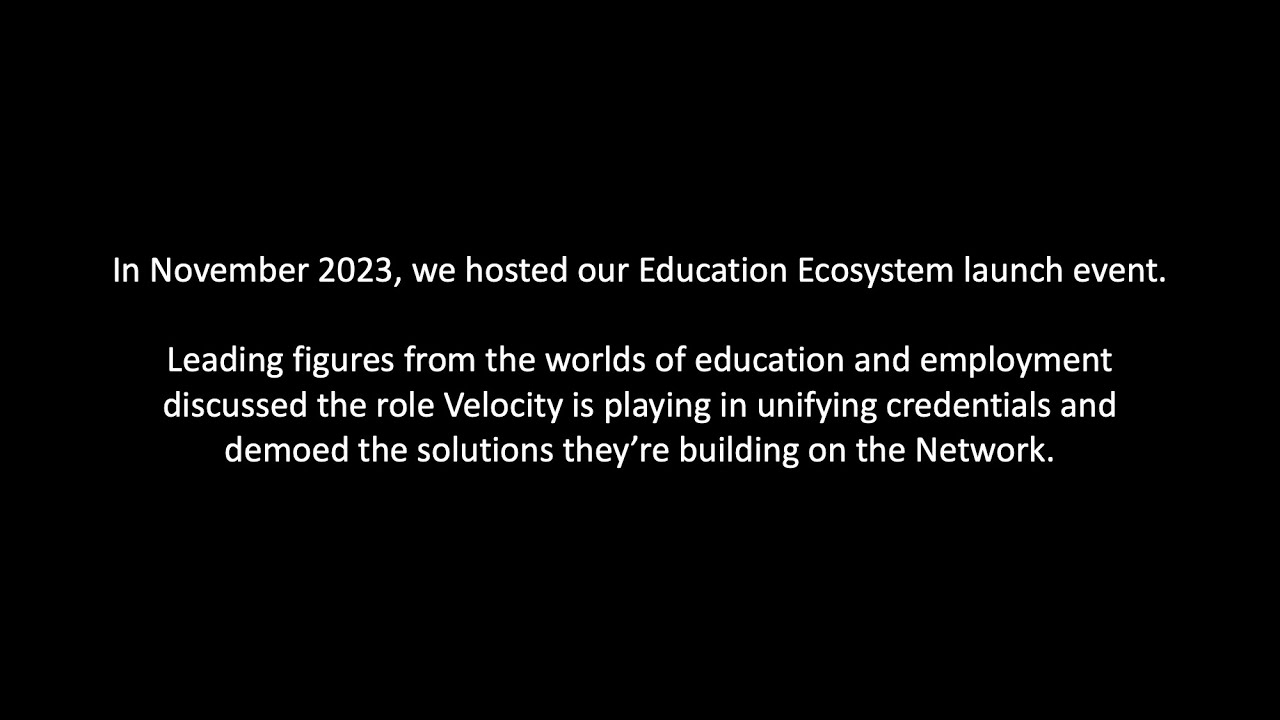 Velocity Network: Education Ecosystem Launch