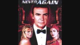 007 Never Say Never Again Theme Song
