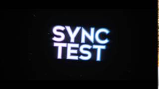 Sync Test [DL for projekt files in desc] Smoooth :D
