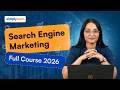 Search Engine Marketing Full Course 2026 [FREE] | Search Engine Marketing Tutorial | Simplilearn