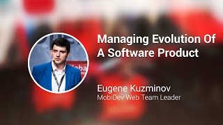 Managing Evolution Of A Software Product at CeBIT 2016 by Eugene Kuzminov