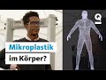 Experiment Plastik: Wie schädlich ist Kunststoff für Körper und Umwelt? | Quarks