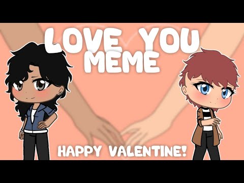 love-you-|-meme-|-happy-valentine!