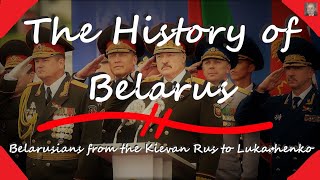 The History of the Belarusians