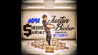 MPA Shitro Montana   Justin Bieber