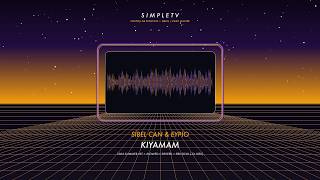 Sibel Can Eypio - Kıyamam Slowed Reverb Simpletv Oriental Gold Remaster