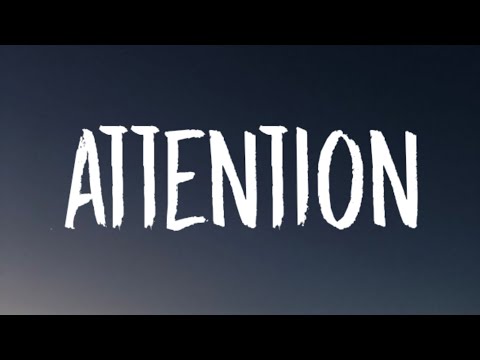 Charlie Puth Attention Lyrics