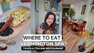 Where to Eat in Leamington Spa? Tavola Italian Restaurant Review