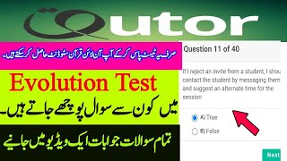 How to pass Qutor evolution test/Complete test Questions with Answers/pass this test & find student.