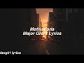 Motivations || Major Grant Lyrics