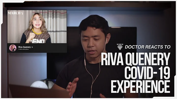 Riva Quenery COVID-19 Experience | Doctor's Reaction