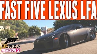 Forza Horizon 2 Fast & Furious Drift Build : Han's Lexus LFA Drift Build "Fast Five"