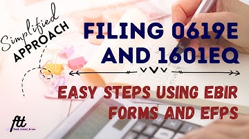 BIR FORMS 0619E and 1601EQ | Easy Steps Using EBIR Forms and EFPS