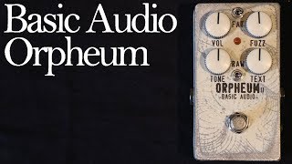 Basic Audio Orpheum Fuzz