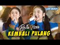 Bella Nova - Kembali Pulang (Live Music)