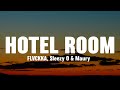 Hotel Room FLVCKKA Sleezy O Maury Lyrics
