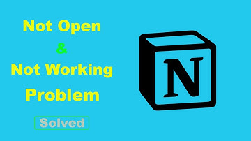 ✅Fix Android Notion App Not Working and Not Open Problem ✅